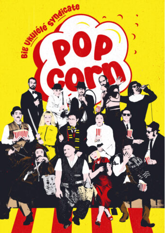 Affiche concert Pop corn Big ukulélé syndicate
